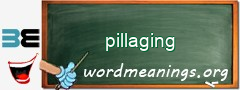 WordMeaning blackboard for pillaging